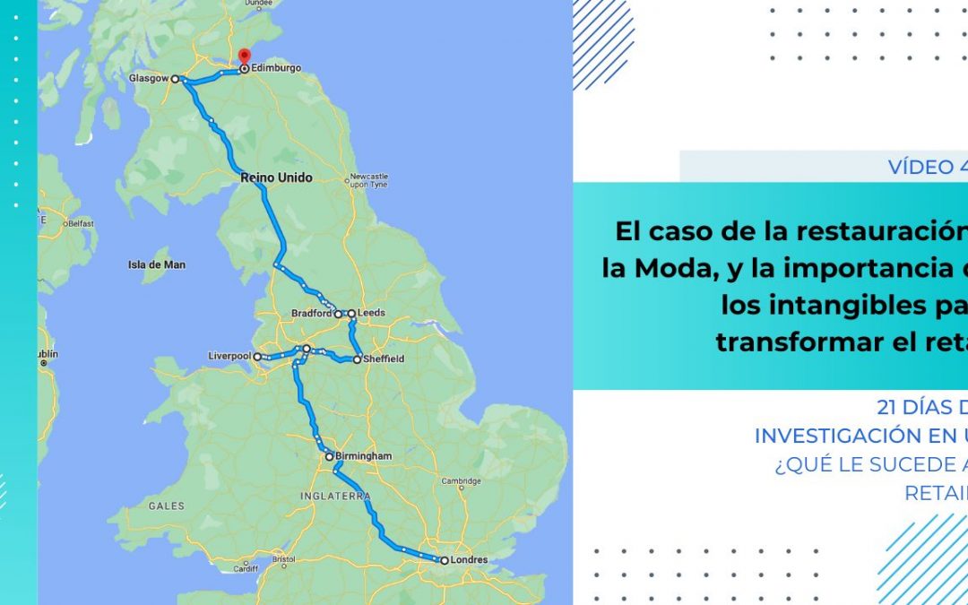 [Vídeo 40] Glasgow: «El caso de la restauración y la Moda, y la importancia de los intangibles»